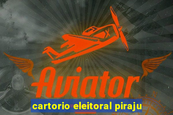 cartorio eleitoral piraju